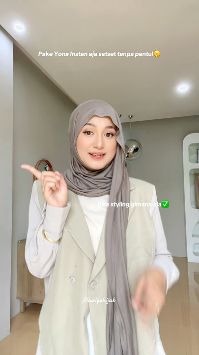 Yona Instan emang paling best🤩 #alawiyahijabb #hijab #hijabstyle #ootd