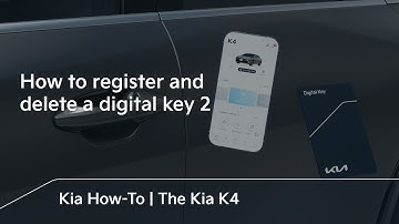 How to register and delete a digital key 2 | The Kia K4