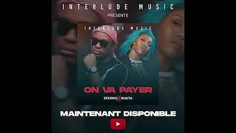 Stermo - ON VA PAYER ft. Anita Mwarabu