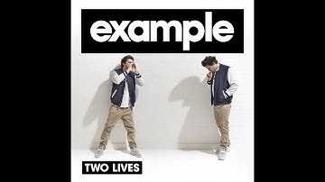 Example - Two Lives (Kris Menace Remix)