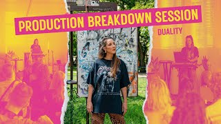 Duality - Live production breakdown session