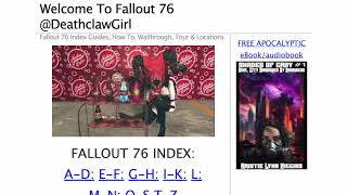 Fallout 76 DEATHCLAW GIRL ANNOUNCEMENT VIDEO My New Website Is Up Running INDEX PAGE FO76 YouTube