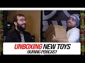 UNBOXING NEW TOYS (Podcast Cold Opening)