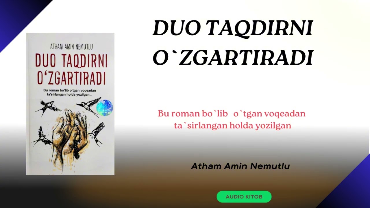 Duo Taqdirni o`zgartiradi. Atham Amin Nemutlu. // AUDIO KITOB.