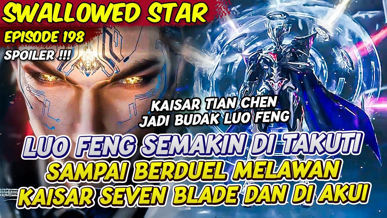 LUO FENG DI SEGANI KEKUATAN PUNCAK SAMPAI TIAN CHEN DI TUNDUKKAN ...