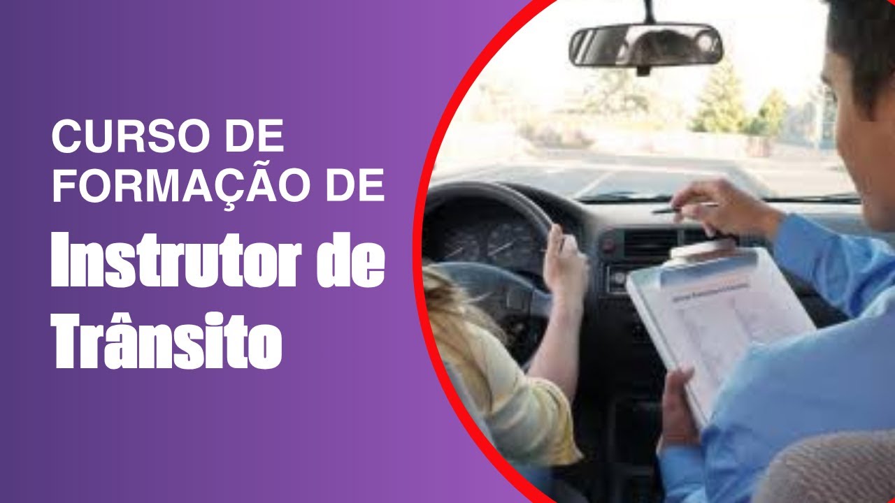 Curso de Formação de Instrutor de Trânsito - YouTube