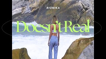 Rionika – Doesn’t Real | Unreal World (New Music 2025)