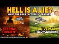 What the Bible ACTUALLY says about Hell: Why Eternal Torment Isn't Biblical