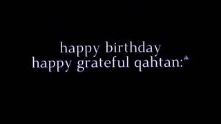 Happy birthday qahtanhalilintar,ccp wahtan halilintar(1)