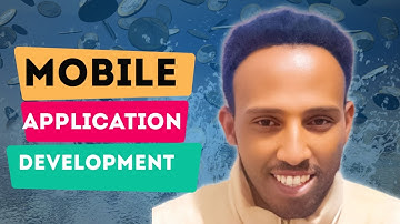 Mobile Application Development | በአማርኛ