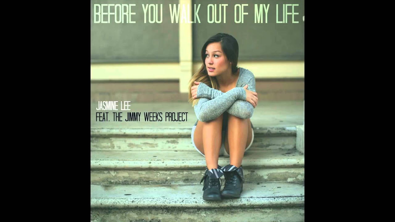 Before You Walk Out My Life Monica Jasmine Lee YouTube Before You Walk Out My Life Monica Jasmine Lee YouTube
