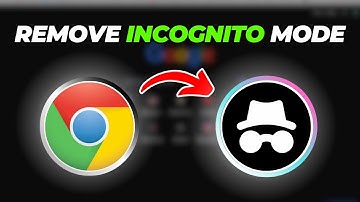 How To Remove Incognito Mode In Google Chrome (Quick & Easy)