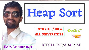 Heap Sort in Data Structures | Easy Explanation + Example
