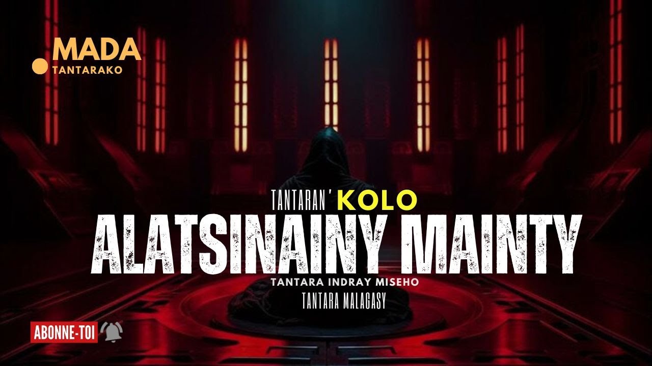 Tantara malagasy - ALATSINAINY MAINTY (Tantaran' KOLO FM ) 👍❤ ARAHO NY PEJY TSIKA 💕