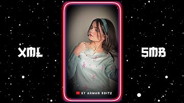 INSTASAMKA 2.0 XML FILE 🖤🌿 || NEW TREND XML 🌈😻 || NEW XML FILE 💥💦 || @x7arman_editz