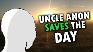 Uncle Anon Saves The Day (Disturbing) | feels