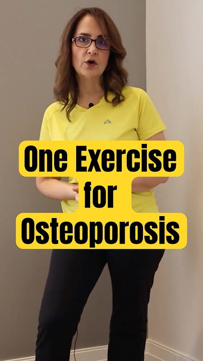 Can This Exercise Really Help With Osteoporosis?