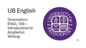 UB English orientation: ENGL 100 - Intro to Academic Writing