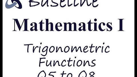 Baseline Trigonometric Functions Examples  to 8