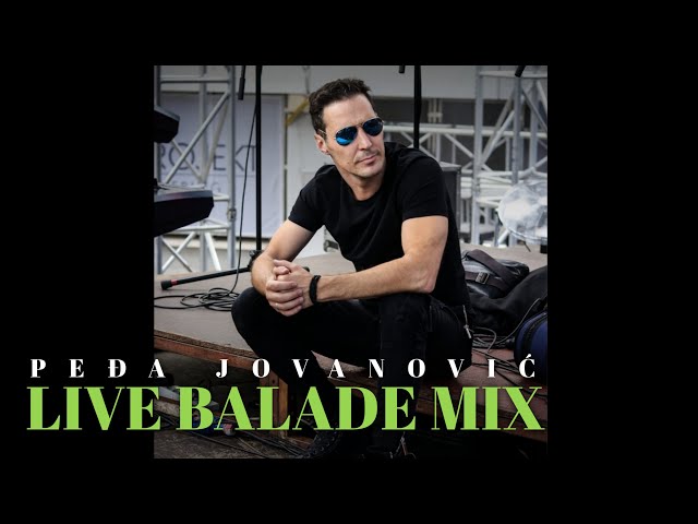 Pedja Jovanovic Live balade mix class=