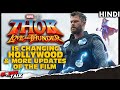 THOR : Love And Thunder - Is Changing Hollywood & More Details [Explained In Hindi]