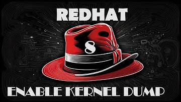 How to enable crashdump in RedHat Linux 8