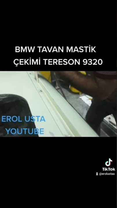 SHORTS# TERESON 9320 BMW TAVANA MASTİK UYGULAMA