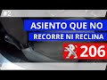 Reparar Asiento de Carro que no Recorre y no inclina | Peugeot 206