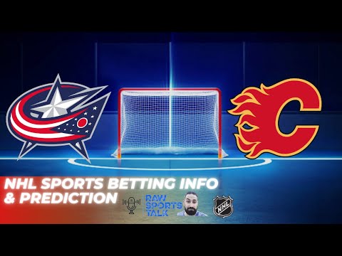 Columbus Blue Jackets VS Calgary Flames  NHL Betting Info For 102023