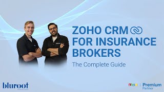 Zoho CRM For Insurance Brokers | The Complete Guide | Zoho Premium Partners screenshot 5