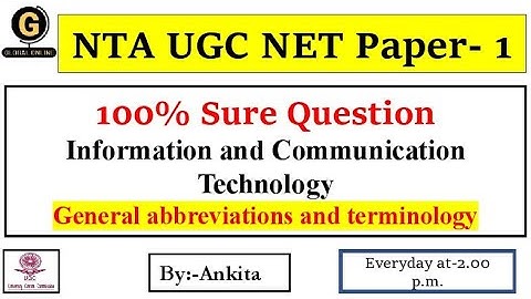 NTA UGC  NET Paper 1| Most Expected MCQ | Information and Communication Technology |Lecture-1 | 2022