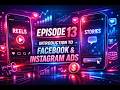 Digital Marketing Episode 13 Introduction to Facebook ads and instagram ads