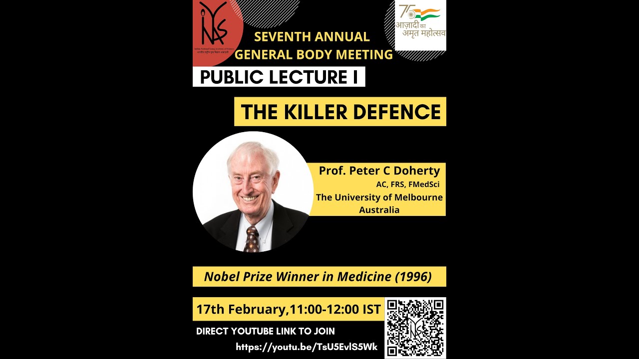 INYAS GBM 2022 Public Lecture I by Prof Peter Doherty Noble Prize Winner in Medicine 1996