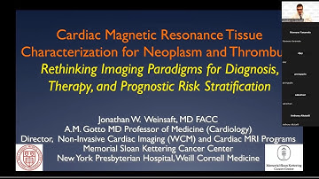 Cardiac Magnetic Resonance Tissue Characterization for Neoplasm and Thrombus