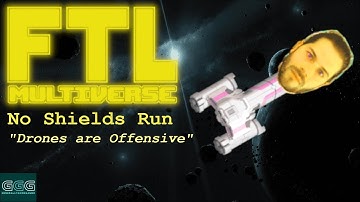 FTL Multiverse 5.3 - Drones are Offensive - No Shields Run #5