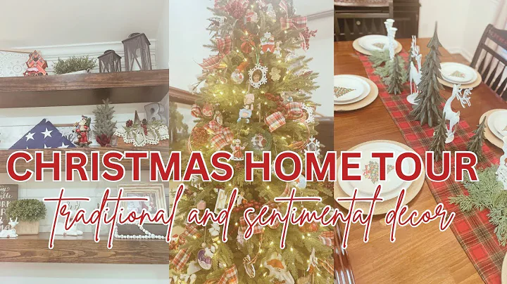 CHRISTMAS HOME TOUR 2025 | traditional, classic and sentimental decor 🎄