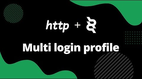 HTTP Proxy General configuration+ ClonBrowser achieve multi login profile  privacy protection