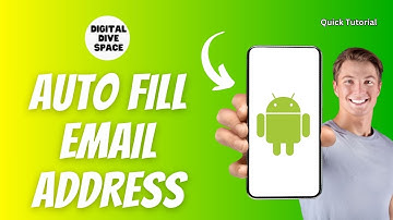 How to Auto Fill Email Address on Android