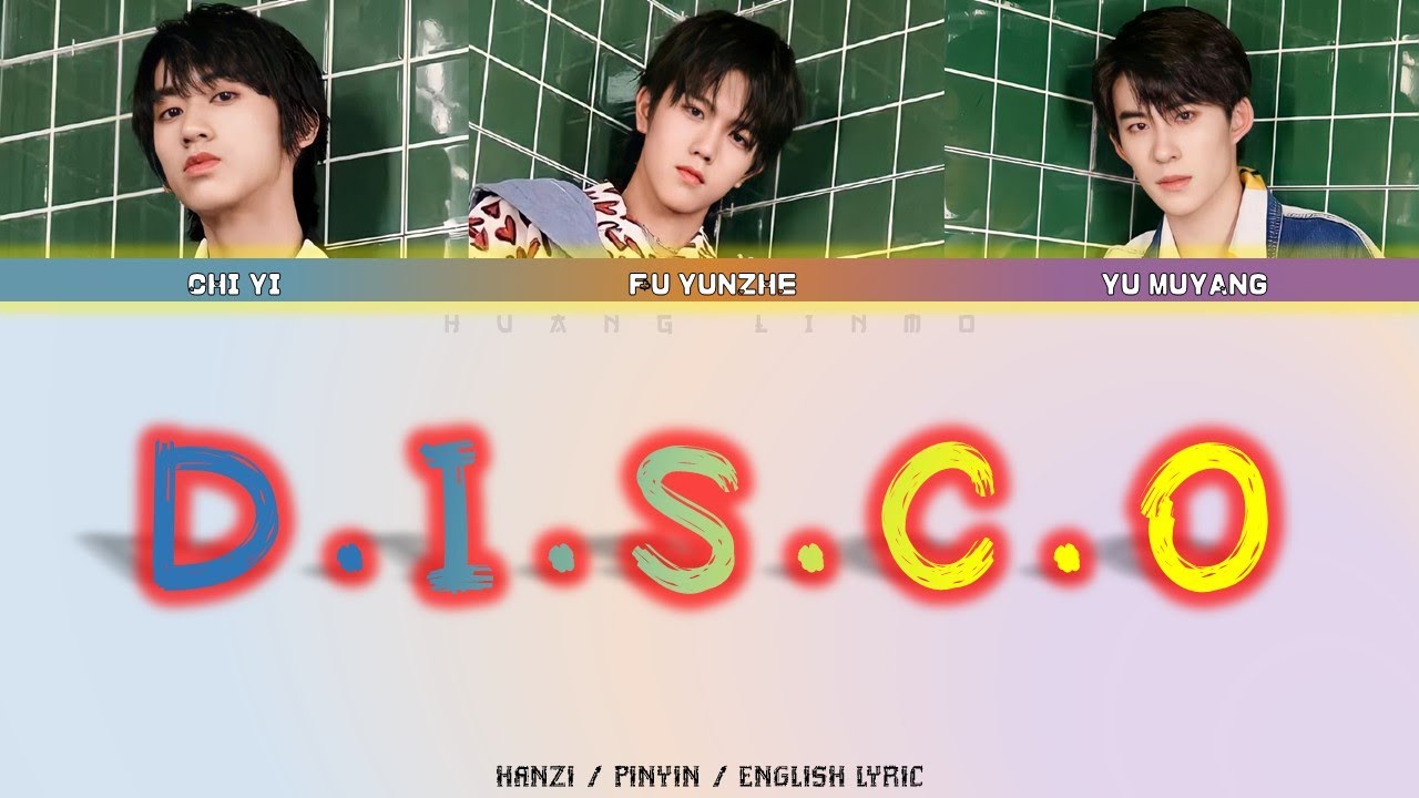 【易安音乐社】- 《DISCO》 ENG Sub 汉字/拼音/英语歌词 (Hanzi/Pinyin/English Lyric) adlı videoyu YouTube'da izle 【易安音乐社】- 《DISCO》 ENG Sub 汉字/拼音/英语歌词 (Hanzi/Pinyin/English Lyric) adlı videoyu YouTube'da izle