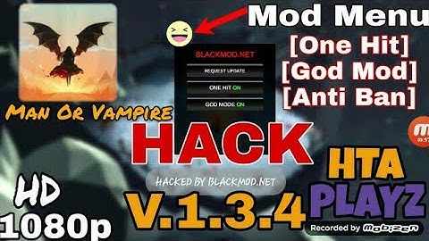 Man Or Vampire Hack//Android or ios/Mod apk//With Gameplay Proof/By HTA PLAYZ!😎😎😎