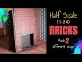 Two ways to make 124 scale bricks