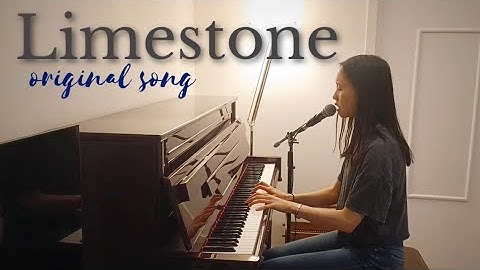 Limestone | Original song