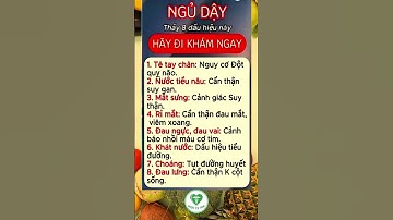 ngủ dậy thấy 8 dấu hiệu này hãy đi khám ngay #duoctutam #phongthuy #phunu30 #healthy #phunu #health