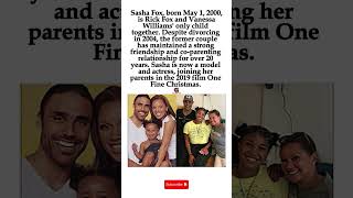 #RickFox & #VanessaWilliams' Daughter #Sasha Is Now Following Her Famous Parents Into Showbiz