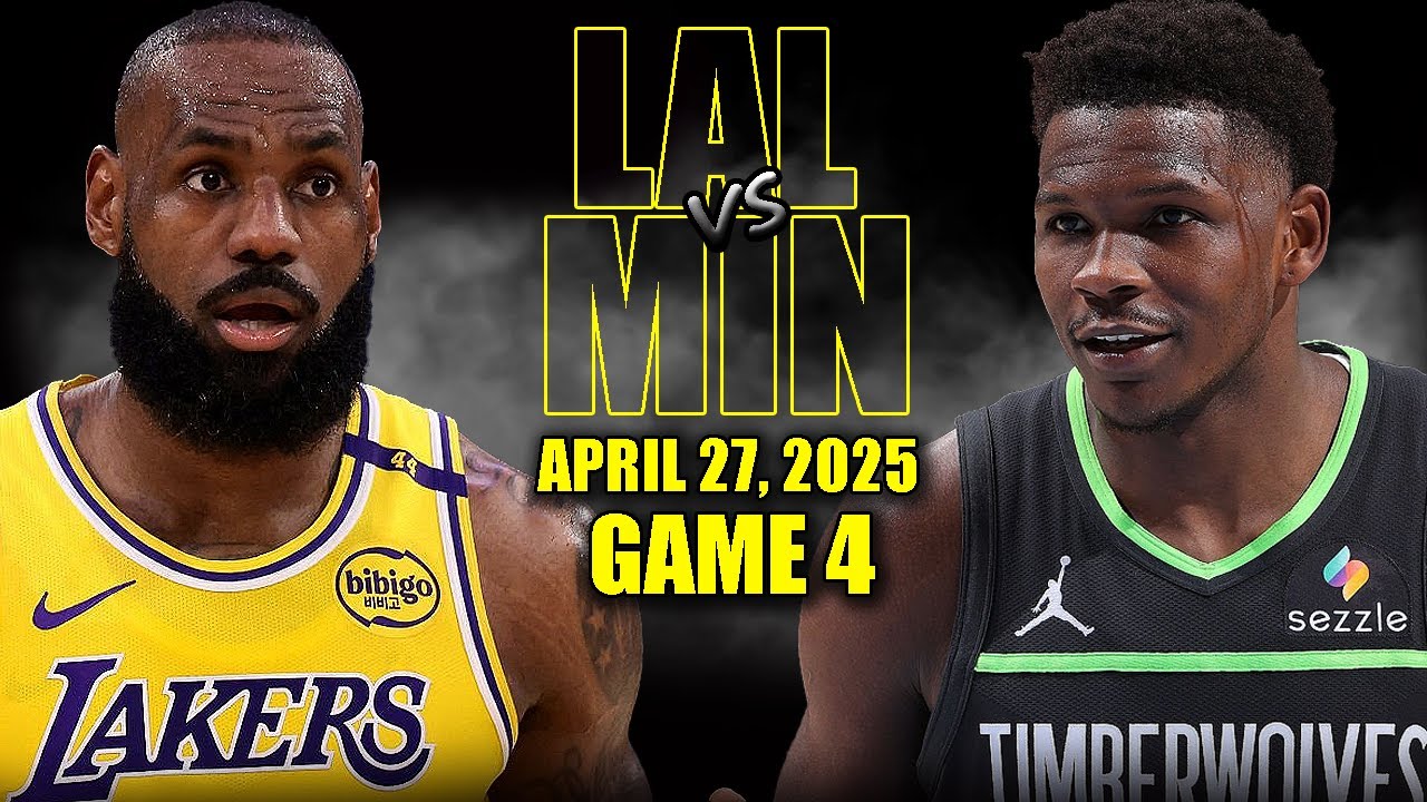 Los Angeles Lakers vs Minnesota Timberwolves Full Game 4