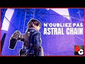 Astral chain  future licence majeure pour nintendo 