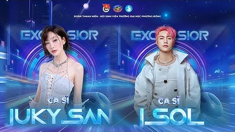 Event I ĐH PHƯƠNG ĐÔNG - NGÀY HỘI CHÀO TÂN EXCELSIOR 2025