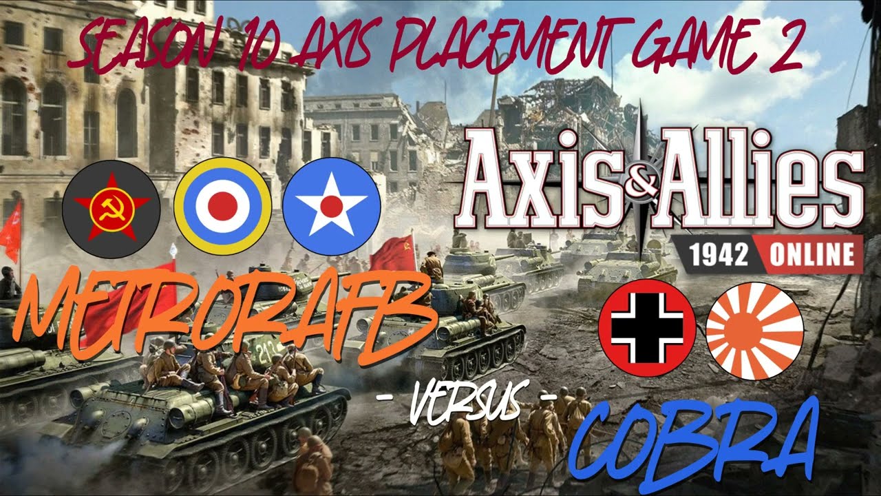 Axis and Allies Online: Season 10 Axis placement game 2