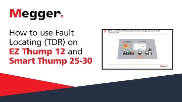 How to use Fault locating on EZ Thump 12 and Smart Thump 25