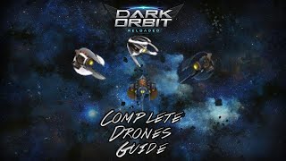 Darkorbit FE Guide | Everything You Need to Know About Drones & Drone  Formations - YouTube